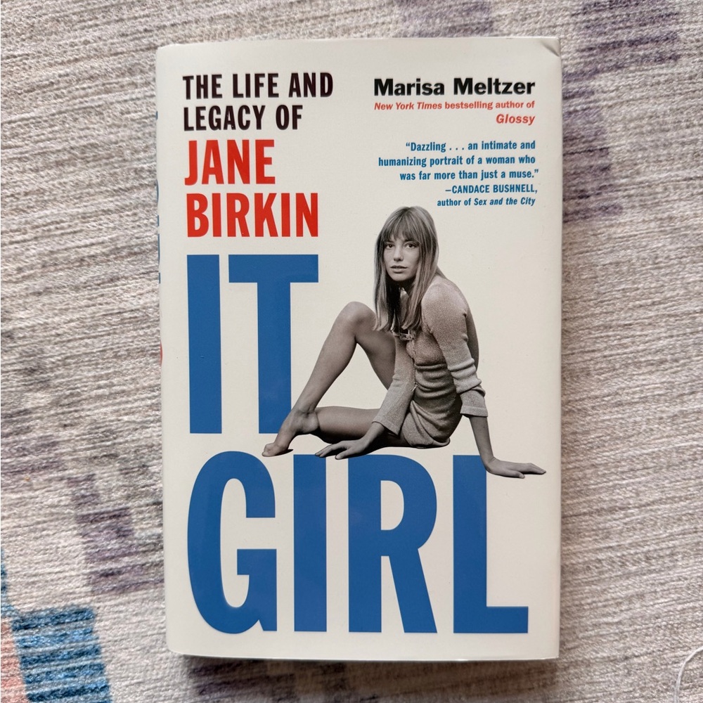 It Girl Book by Marisa Meltzer - Jane Birkin